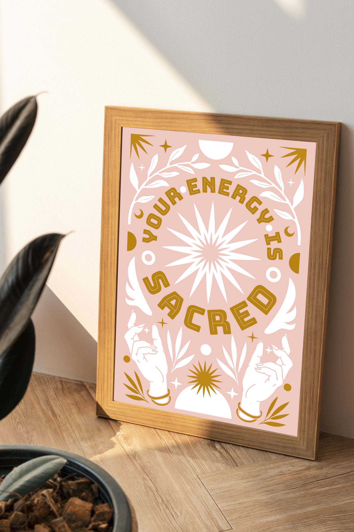 Your Energy is Sacred Print