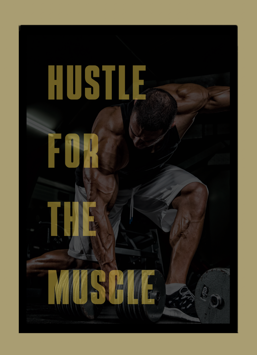 HUSTLE FOR THE MUSCLE Canvas Print