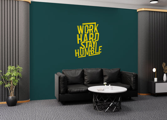 Work Hard Stay Humble | Wall Decal