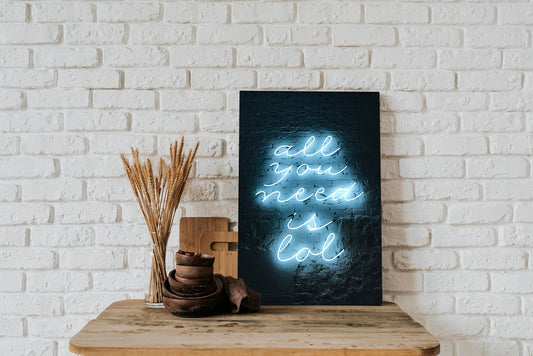 All you need is LOL | Canvas Print