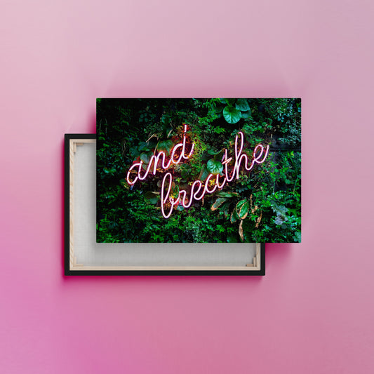 And Breathe | Canvas Print