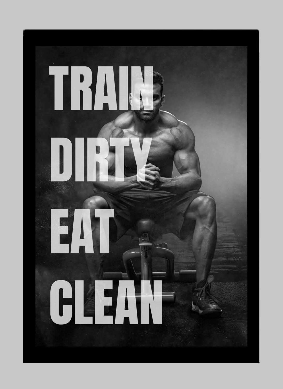 TRAIN DIRTY EAT CLEAN Canvas print